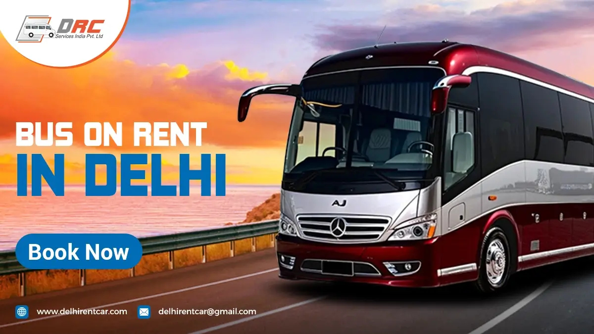 Bus on Rent in Delhi