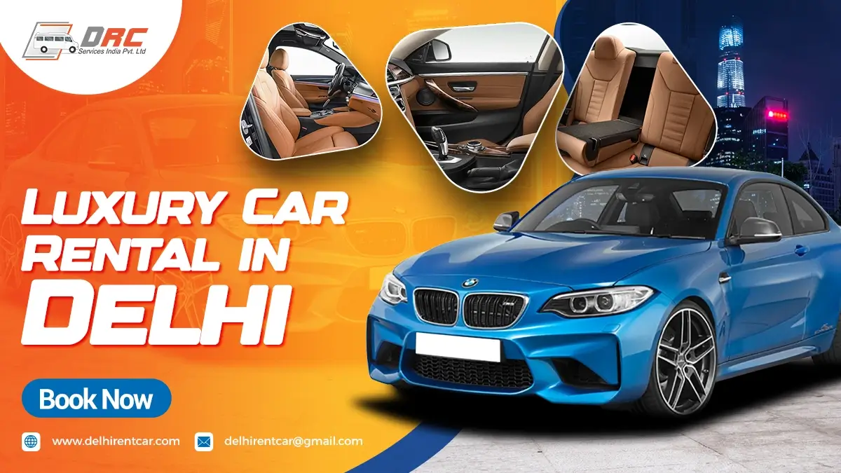 Luxury Car Rental in Delhi